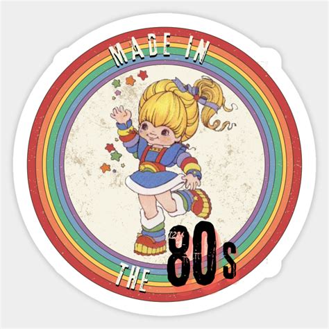 Rainbow Brite Made In The S S Sticker Teepublic