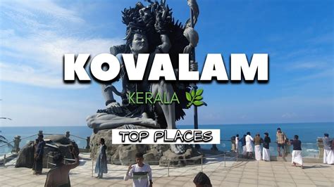 Kovalam Tourist Places Kovalam Tour Guide Poovar Islands Azhimala