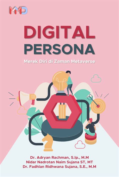 Digital Persona Merek Diri Di Zaman Metaverse