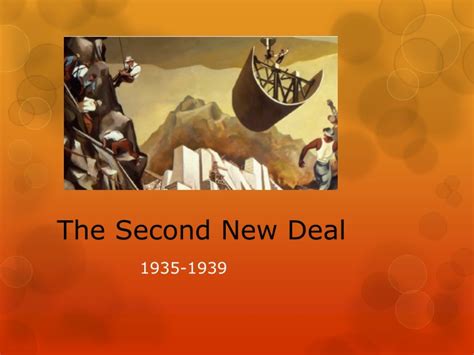 Ppt The Second New Deal Powerpoint Presentation Free Download Id