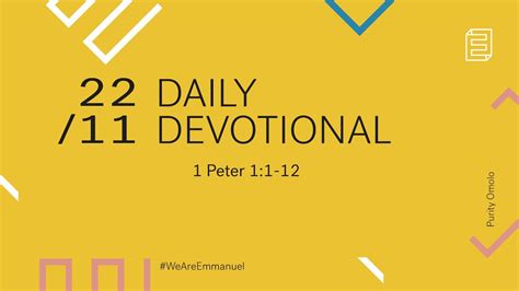 Daily Devotional With Purity Omolo 1 Peter 11 12 Youtube