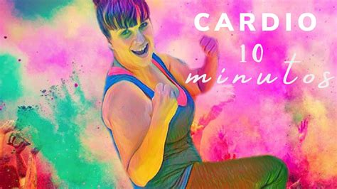 Rutina De Cardio Para Principiantes 10 Minutos Youtube