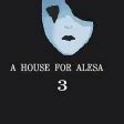 A House for Alesa 3 - Download