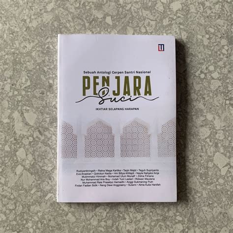 Jual Penjara Suci Ikhtiar Selapang Harapan Sebuah Antologi Cerpen