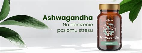 Efime Ashwagandha Adaptogen Kaps 60 Szt EkaMedica