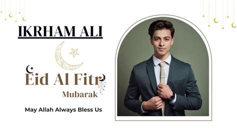 ikrham ali  linkedin eidmubarak eidulfitr ikrhamali itsikrham