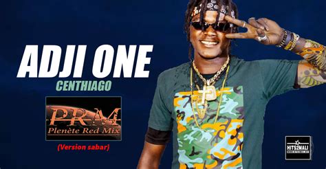 Adji One Centhiago Planete Red Mix Version Sabar Son Officiel