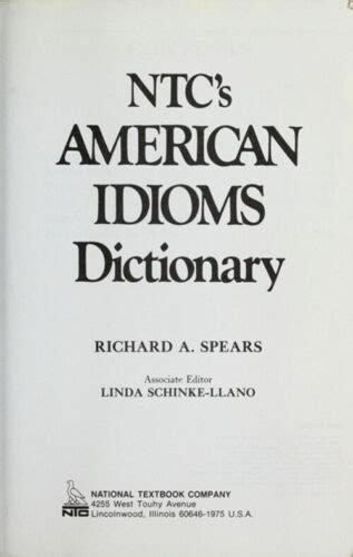 Ntc S Dictionary Of American Idioms Paperback Richard A Spears