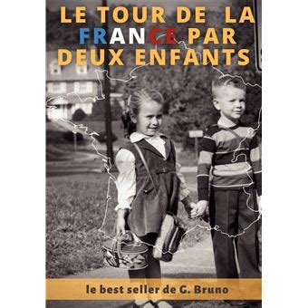 Le Tour De La France Par Deux Enfants Livre De Lecture Courante Pour L