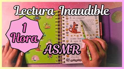 ASMR 1 Hora Lectura Inaudible Especial 4000 Suscriptores Libro Dime