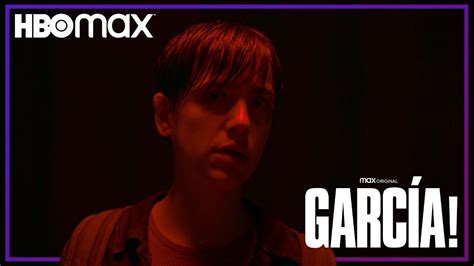 Hbo Max Revela Tráiler De ¡garcía Protagonizada Por Un Superagente