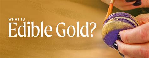 What Is Edible Gold Leaf A Guide To Cooking With Gold