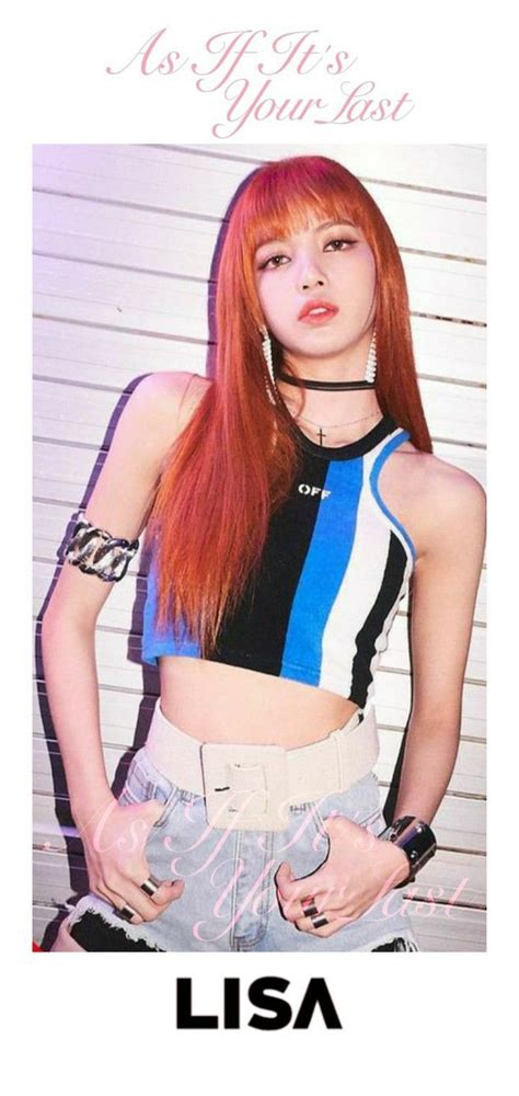 Wallpaper Blackpink As If It S Your Last Lisa Wallpaper Blackpink