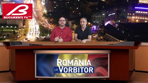 Romania La Vorbitor Februarie Youtube