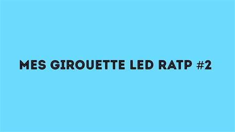 OMSI 2 Girouette LED RATP 2 YouTube