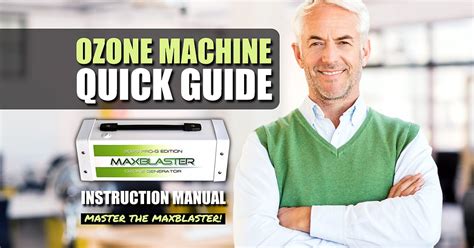 Master The Maxblaster A Quick Guide To Operating Your Ozone Generator