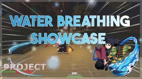 Water Breathing Showcase Project Slayers Youtube