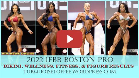 Ifbb Boston Pro Bikini Wellness Fitness Figure Results