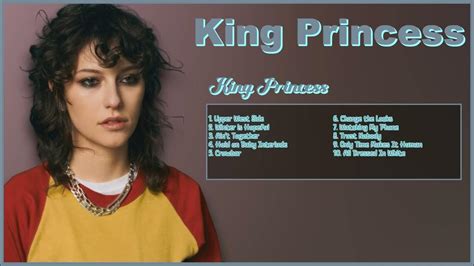 King Princess Best Music Releases Of 2024 Prime Chart Toppers Lineup Connected Youtube