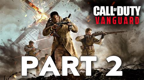 Call Of Duty Vanguard Walkthrough Gameplay Part No Commentary Xbox