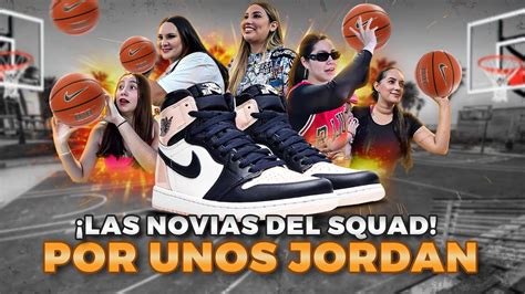 LAS NOVIAS DEL SQUAD ENCESTAN POR UNOS JORDAN YouTube