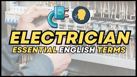 ⚡️ Electrician A Vocabulary Guide For Beginners Essential Terms