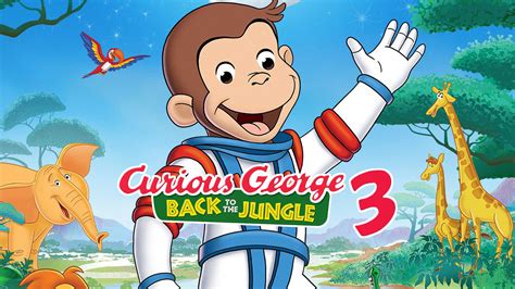 Curious George 3 Back To The Jungle Dvd Cover - 1920x1080 Wallpaper - teahub.io