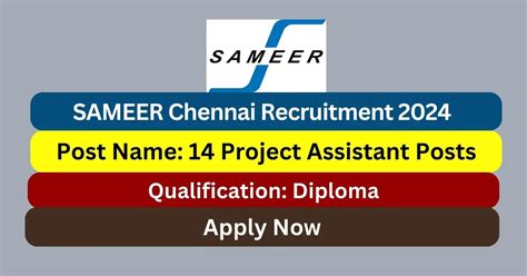 SAMEER Chennai Recruitment 2024 14 Project Assistant Posts Apply Now