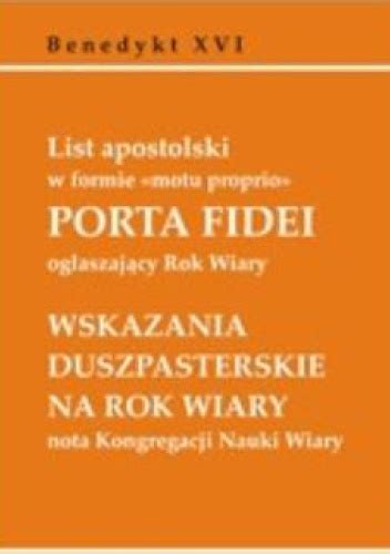 Porta Fidei List Apostolski W Formie Motu Proprio Og Aszaj Cy Rok