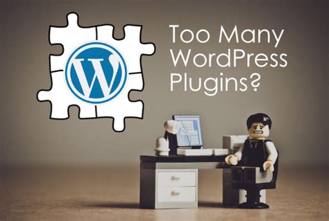 How Many WordPress Plugins Are Too Many Page Progressive