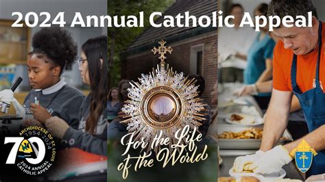 For The Life Of The World Annual Catholic Appeal Youtube