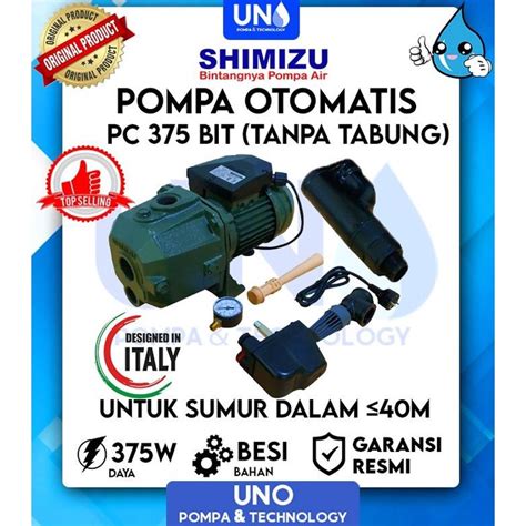 Jual Pompa Air Shimizu Jet Pump Pc 375 Bit Tanpa Tabung Shopee