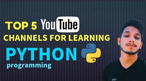 Top Youtube Channels For Learning Python Programming Best Channels To