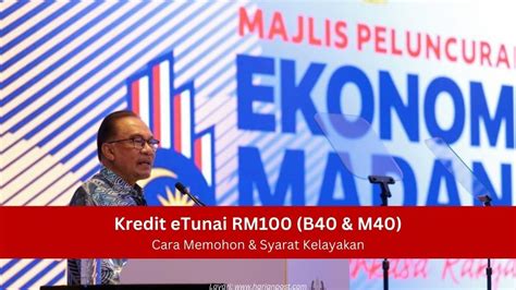 ETunai RM100 Akan Disalurkan Disember Ini