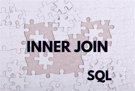 Inner Join Como Combinar Dados Em Sql Homehost