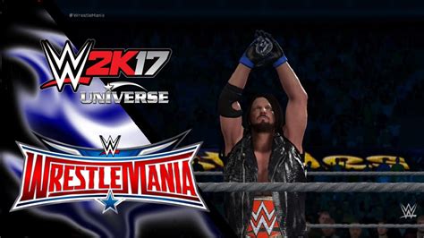 Wwe 2k17 Universe Mode Wrestlemania 32 Highlights Youtube