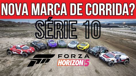 Nova Marca De Corridas Para A S Rie Do Forza Horizon Youtube