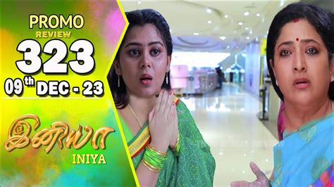 Iniya Serial Promo Review Dec Iniya Serial Today Promo