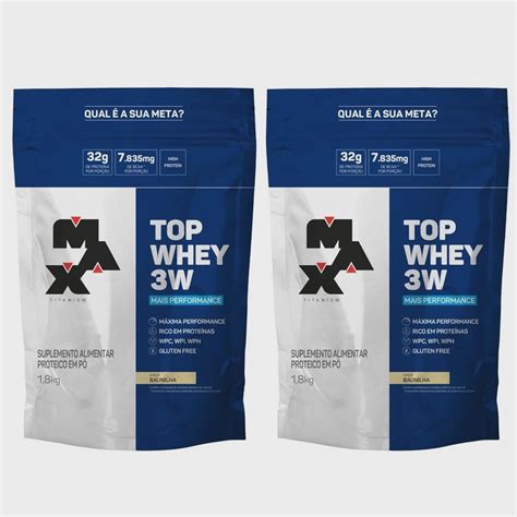 Kit 2x Top Whey 3w Mais Perfomance Refil 1 8kg Max Titanium Submarino