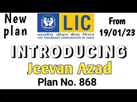 Brief Highlights Of LIC Jeevan Azad Plan No 868 YouTube