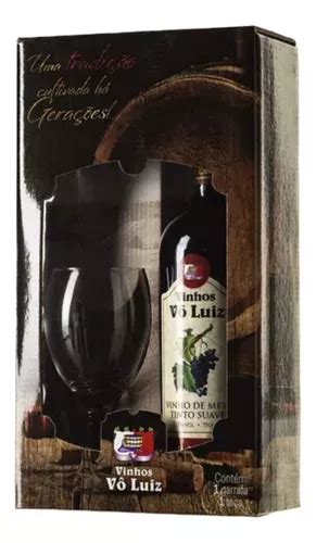 Kit Presente Vinho Tinto Suave Vô Luiz Garrafa 750ml Taça MercadoLivre