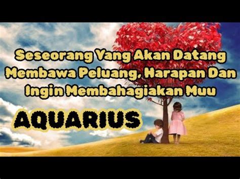 AquariusSeseorang Yang Akan Datang Membawa Peluang Harapan Dan Ingin