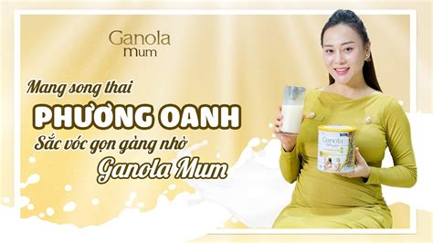 Di N Vi N Ph Ng Oanh Mang Thai I S C V C G N G Ng Nh Ganola Mum