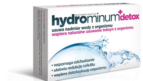 Hydrominum Detox Usuwa Nadmiar Wody Z Organ Wsp Nat Usuw Toksyn