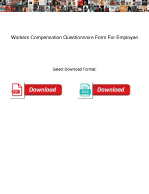 Fillable Online Workers Compensation Questionnaire Form For Employee