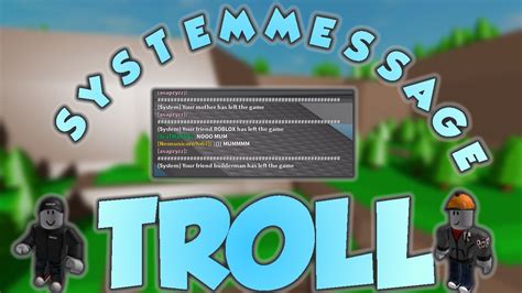 SYSTEM MESSAGE TROLL 3 ROBLOX BUILDERMAN JOIN THE SERVER YouTube