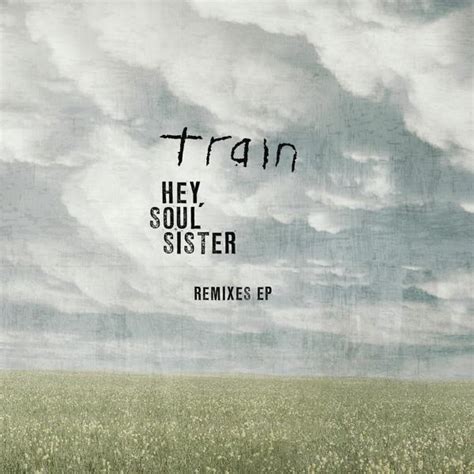 Hey, Soul Sister - EP by Train on Apple Music