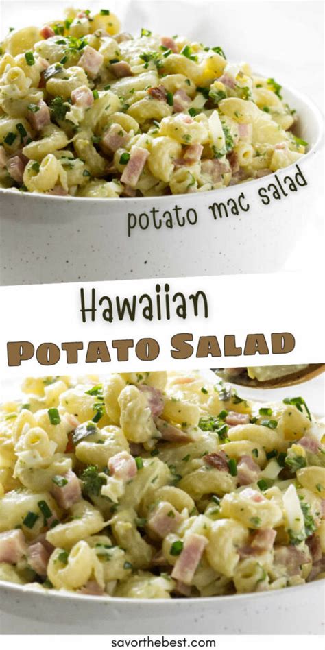 Hawaiian Potato Salad (Potato Mac Mashup) - Savor the Best