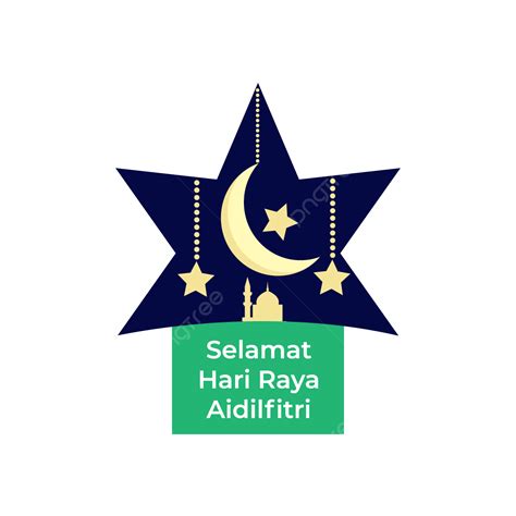 Gambar Selamat Hari Raya Aidilfitri Vector Bulan Bintang Islam Png