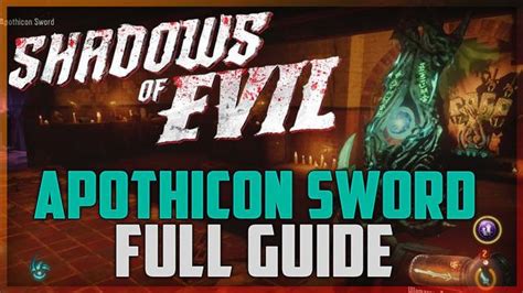 C Mo Conseguir La Espada Apothicon En Shadows Of Evil Gu A Completa